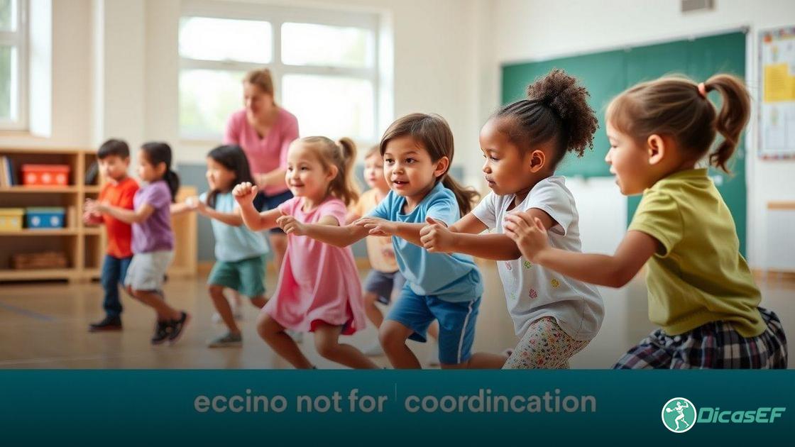  Importância de trabalhar a coordenação motora no Ensino Fundamental 1